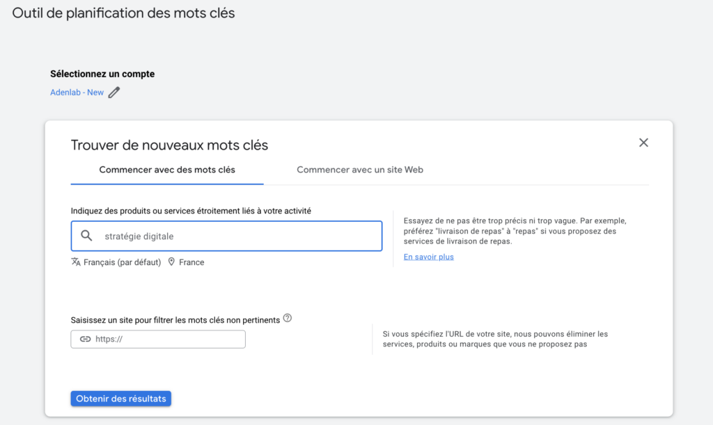 ajouter votre thème de recherche et solution de votre entreprise dans le planificateur de mots clés